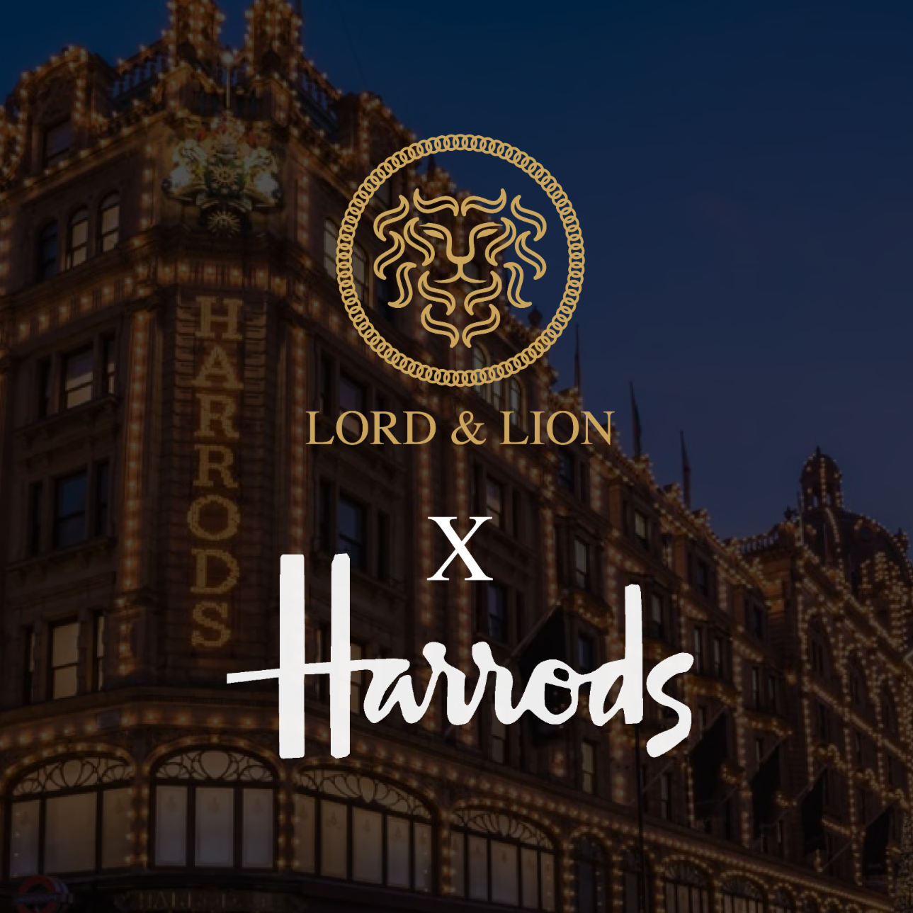 Lord & Lion x Harrods